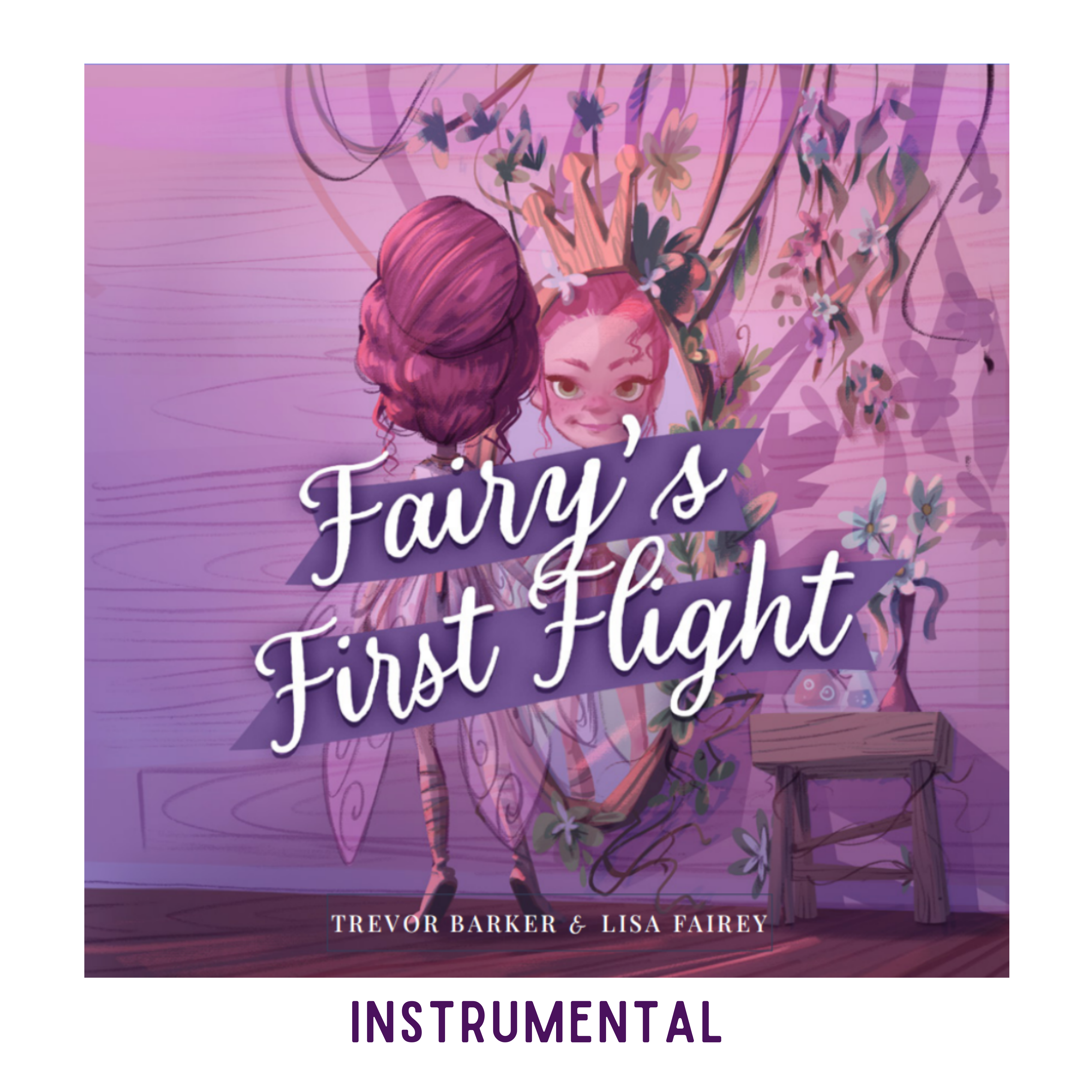 Fairy's First Flight - INSTRUMENTAL - digital download